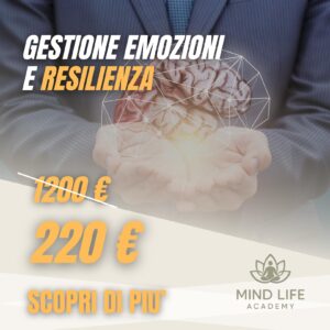 Gestione Emozioni e Resilienza